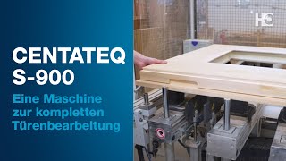 HOMAG CENTATEQ S-900 | Türenbearbeitung mit integriertem Konsolentisch