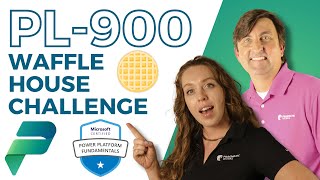 PL-900 Power Platform Certification Exam Questions - Each Wrong Answer is an Hour in Waffle House!