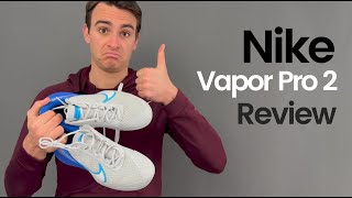 The pro's choice? Nike Vapor Pro 2 Review | Rackets & Runners