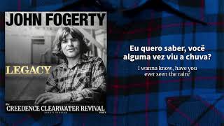 John Fogerty - Have You Ever Seen The Rain (Portuguese Lyric Video / Letra Em Português)