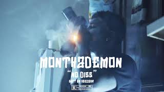 MonThaDemon - No Diss (Exclusive By CpFilmz)