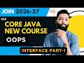Interface in Java | Part-1 | What Is Interface? | Blueprint & Standardization | Hindi