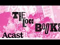 Introducing The Log Books | Acast Creator Network