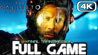 THE CALLISTO PROTOCOL FINAL TRANSMISSION DLC Gameplay Walkthrough FULL GAME (4K 60FPS) No Commentary