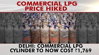 Commercial LPG Cylinder Price Hiked