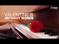 VALENTINE'S WITHOUT WORDS Jukebox - 20 amazing romantic Bollywood instrumentals