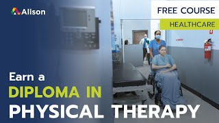 Diploma in Physical Therapy Aide - Free Online Course with Certificate