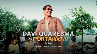 Davi Quaresma no Porta Aberta (Ao Vivo) - Vídeo Completo