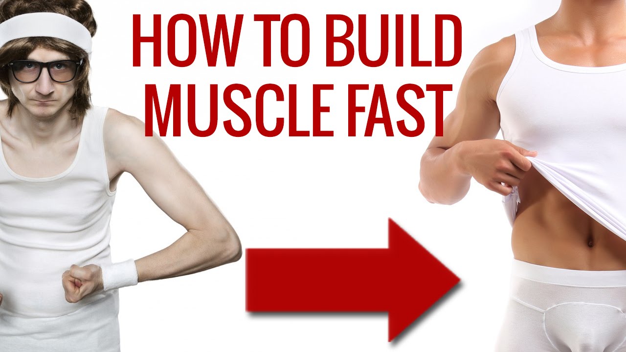 How To Build Muscle Fast - YouTube