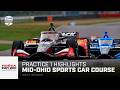 Practice 1 Highlights | 2024 Honda Indy 200 at Mid-Ohio | INDYCAR