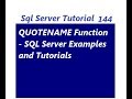 Quotename Function in SQL Server