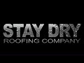 ie stay dry roofing