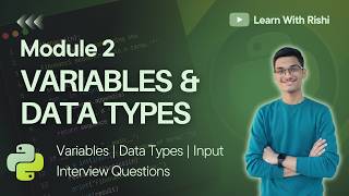 2. Python Variables, Data Types & Input/Output Explained | Complete Beginner Guide
