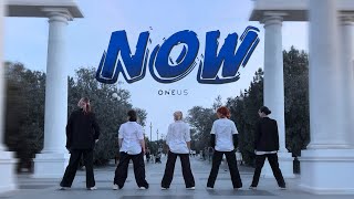 【KPOP IN PUBLIC 】ONEUS(원어스) 'Now (Original by Fin.K.L)' | Dance cover by CHARMER's