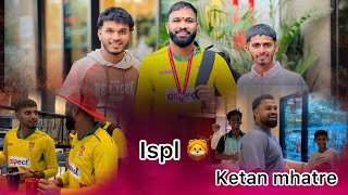 Ispl vlog3 #bhaveshpawar