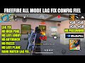 FREE FIRE MAX AND FREE FIRE LAG FIX CONFIG FILE🔥💯 😁ALL MODE LAG PROBLEM SOLVED😁