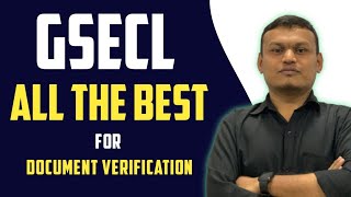 GSECL All the best for document verification | GSECL 2023| #gsecl #gseclpa1 #transientacademy