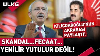 Kılıçdaroğlu'nun Akrabasından Skandal Paylaşım: Kemal Beyin Videolu Muhalefetinde Sona Geldik!