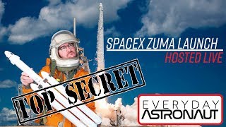 LIVE Hosting Top Secret SpaceX ZUMA launch