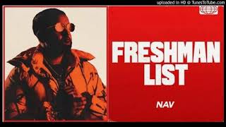 Nav - Freshman List (OFFICIAL Audio Instrumental)