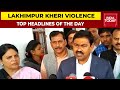 Lakhimpur Kheri Violence: Ajay Misra Teni's Meltdown, MoS Summoned To Delhi