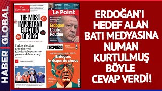 Batı Medyası Erdoğan'ı Hedef Tahtasına Koydu! Numan Kurtulmuş Batı Medyasına Haddini Böyle Bildirdi!