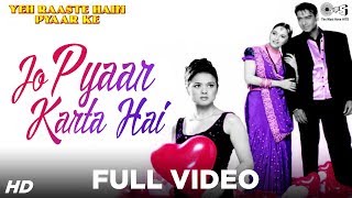 Jo Pyaar Karta Hai Full Video -Yeh Raaste Hain Pyaar Ke | Ajay Devgn, Madhuri Dixit, Preity Zinta