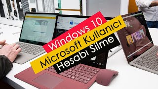 Windows 10 Microsoft Kullanıcı Hesabı Silme