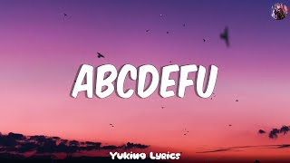 GAYLE - abcdefu (Lyrics) | Mix Playlist || Tiktok Song || Yuking Lyrics