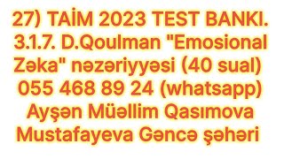 27) TAİM 2023 TEST BANKI. 3.1.7. D.Qoulman \