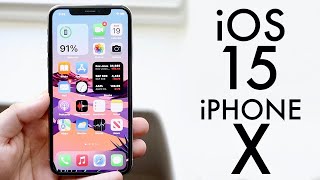 iOS 15 OFFICIAL On iPhone X! (Review)