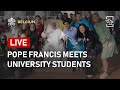 Pope Francis Engages with University Students | Apostolic Journey to Belgium | Live | Shalom World