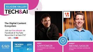 Gary Fowler and Michael Sackler: The Digital Content Ecosystem