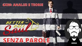 BETTER CALL SAUL 6X09: INIZIA LA FINE