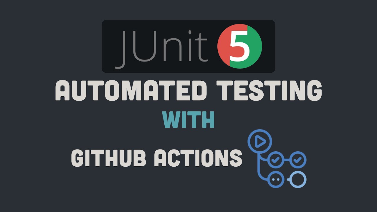 How To Automate Java Testing With Github Actions Youtube
