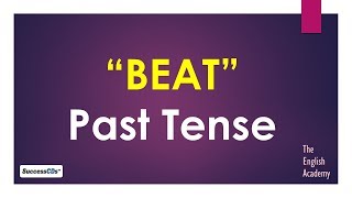 Past tense form of verb \