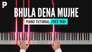 Bhula Dena Mujhe Piano Tutorial Instrumental Aashiqui 2 | Mustafa Zahid | Ringtone | Karaoke | Cover