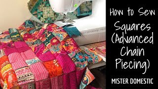 How to Sew Squares (Advanced Chain Piecing) with Mx Domestic