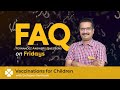 FAQ Fridays | Importance of Vaccination for Children with Dr Rajeev S.