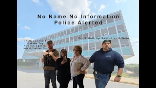 Police Called | Give me Your Name | Horrible City Hall Employees | Gadsden Alabama