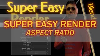 Super Easy Render - Aspect Ratio - #Blender Addon