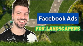 7 Tips For Landscapers To Dominate Facebook Ads! [2025 Update]