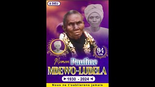 EN DIRECT VEILLÉE MORTUAIRE DE MAMAN PAULINE MBEWO LUBELA