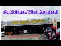 Port Makan Viral Kuantan : Roti Bakar Beserah, Kuantan Pahang!