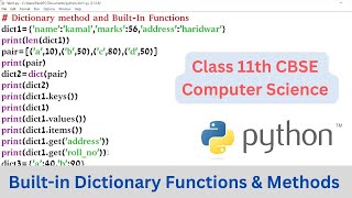 Dictionary Methods and Built in Function Python | Class 11th CBSE | Computer Science