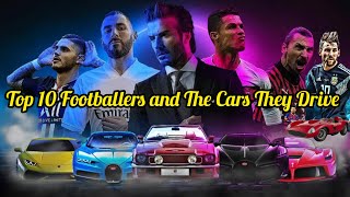 Top 10 Footballers and The Cars They Drive | Cars Collection