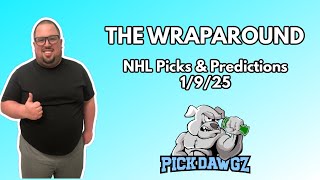 NHL Picks \u0026 Predictions Today 1/9/25 | The Wraparound