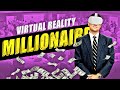 5 Ways VR Can Make You a Millionaire