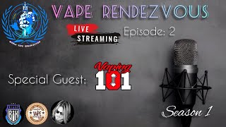 Vape Rendezvous-Ep-2