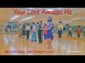 Your Love Amazes Me linedance / Cho: Maggie Gallagher  & Gary O'Reilly